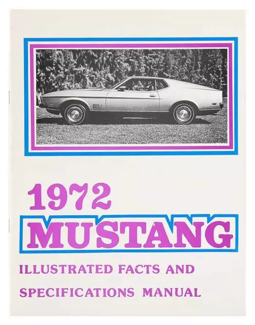 1972 Mustang Illustrated Facts/Features Manual