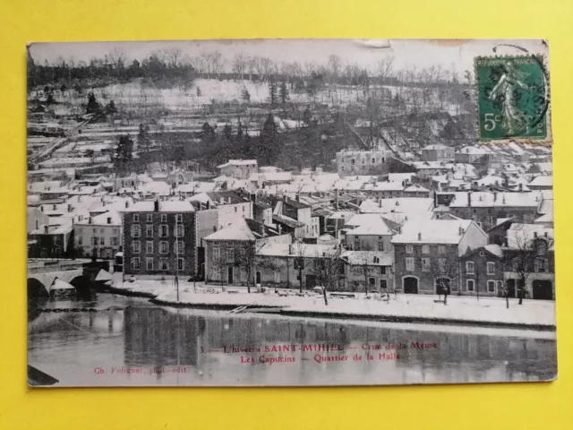 CPA HIVER à ST MIHIEL NEIGE CRUE de la Meuse Les Capucins QUARTIER de la HALLE