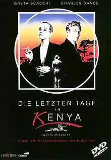 Die letzten Tage in Kenya (White Mischief) | DVD | état bon
