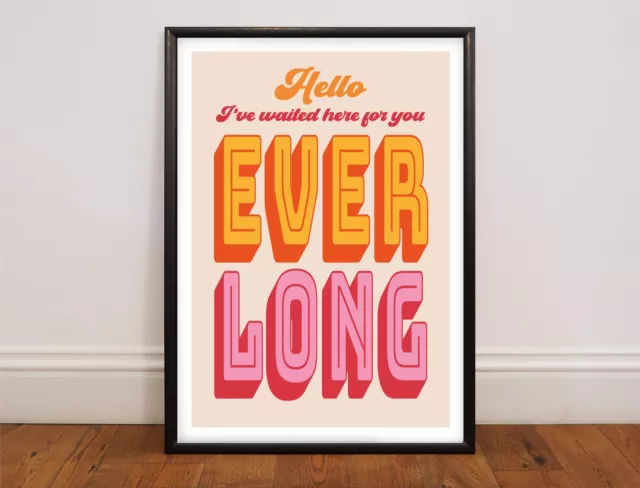 Everlong, Foo Fighters, Pop, Rock, Grunge, Music Poster, Wall Art, Song lyric