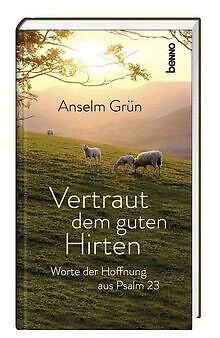 Vertraut dem guten Hirten: Worte der Hoffnung aus P... | Buch | Zustand sehr gut