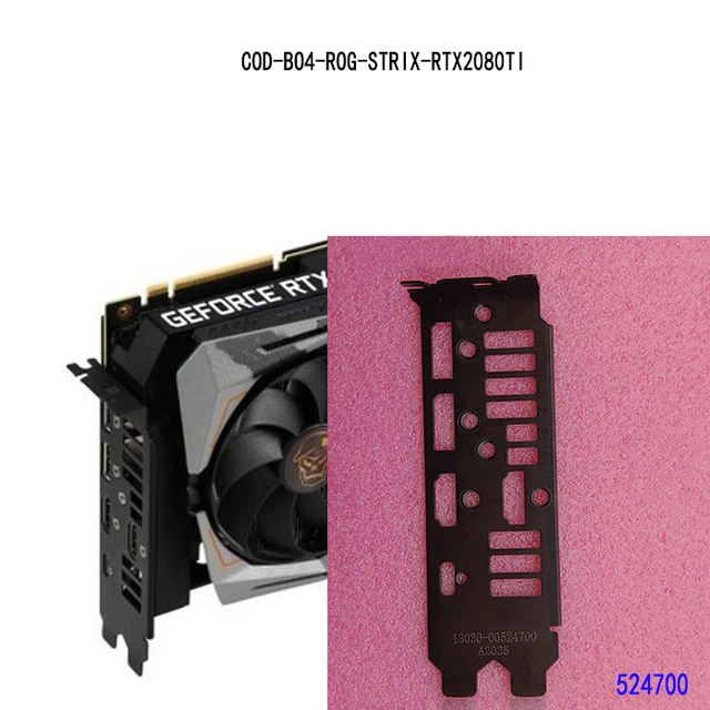 Piastra Posteriore I/O Shield Per Asus ROG-STRIX-GTX1080TI-11G-GAMING, Nuova