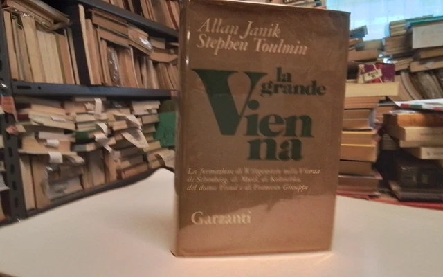 Janik/Toulmin! La grande Vienna, Garzanti 1975, 2g26
