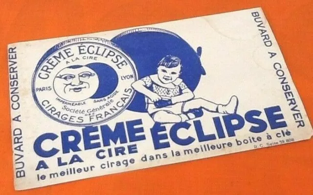 Buvard ancien publicitaire Crème Eclipse  A la cire  (210x125)mm