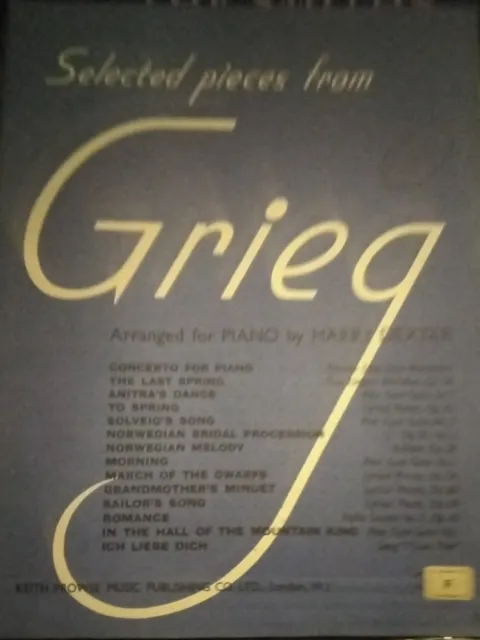 Selected Pieces From Grieg. Sheet music book Published By Keith Browse