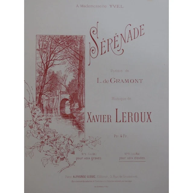 LEROUX Xavier Sérénade Chant Piano ca1895