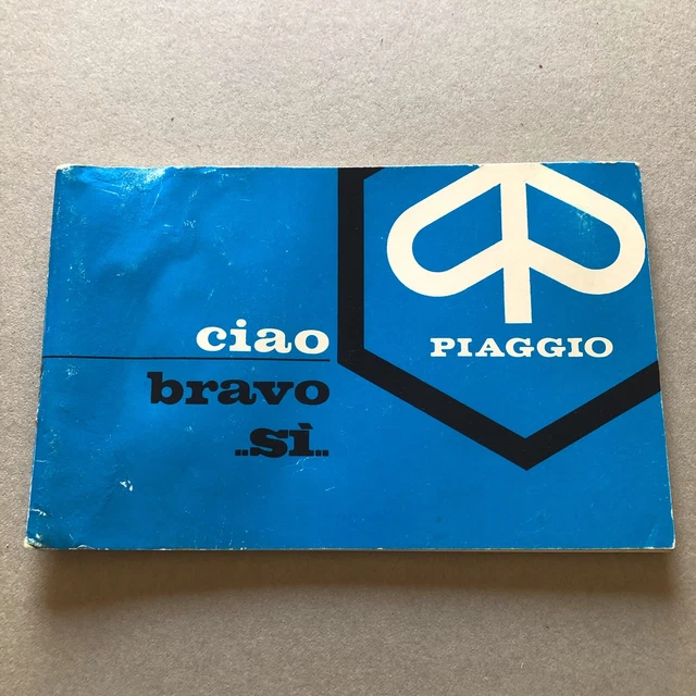 B) Libretto istruzioni Ciao Bravo Si Piaggio motorino difetti