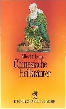 Diederichs Gelbe Reihe, Bd.56, Chinesische Heilkräuter v... | Buch | Zustand gut