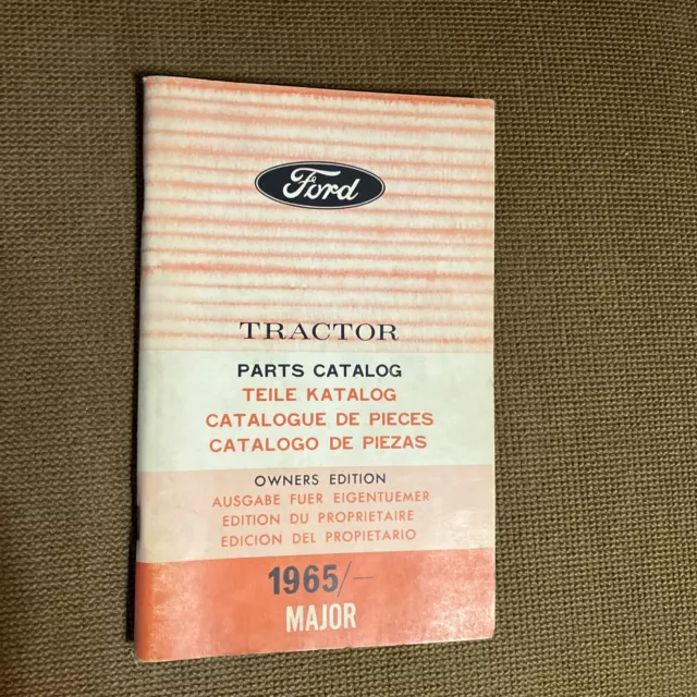 Ford Tractor Parts Catalog Owners Edition 1965/- Major Old Rare