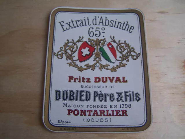 ancienne étiquette Extrait Absinthe 65° Fritz Duval Dubied Père absente absente