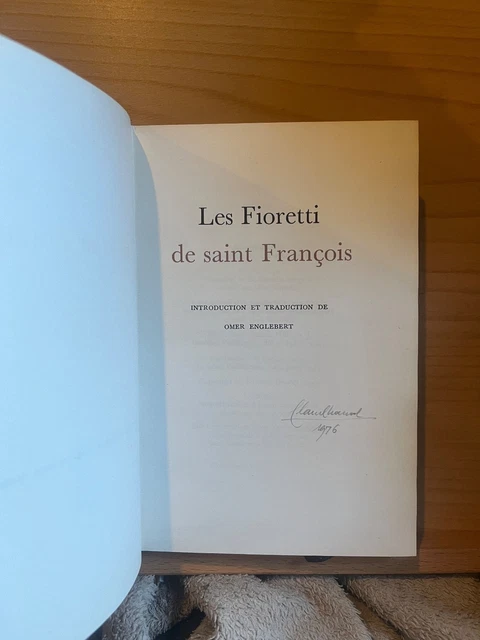 Livre Les Fioretti De Saint François D'Assise - Édition Jean De Bonnot 1989, Très Bon état