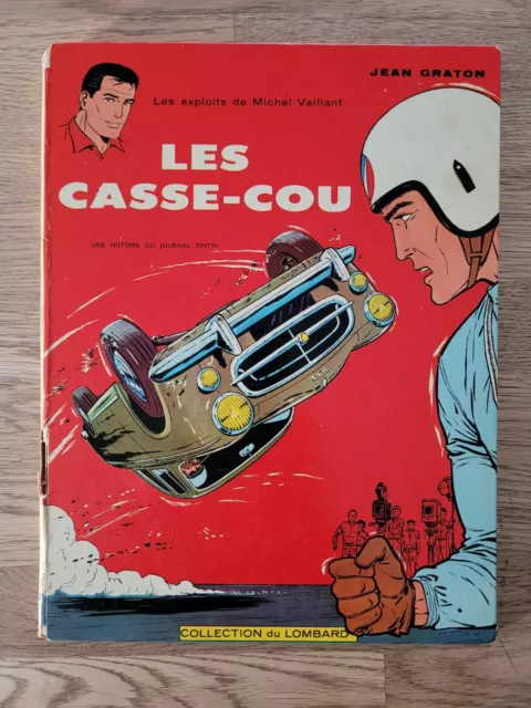 Michel Vaillant Graton T7 Les Casse-Cou Rare Eo Lombard 1964 !!!