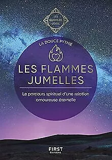 Les flammes jumelles - Les guides de l'éveil von La douc... | Buch | Zustand gut