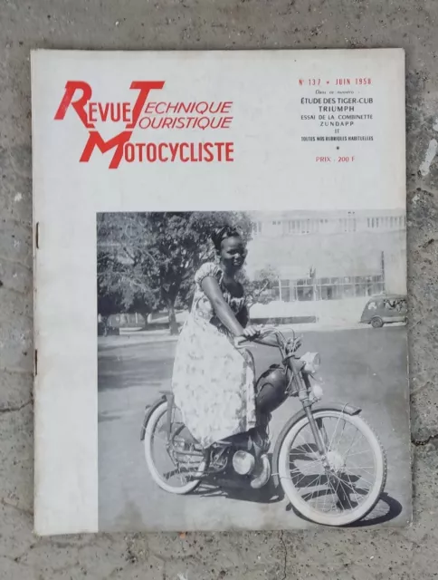 * RTM revue technique motocycliste moto n°137 juin 1958 triump tiger  , zundapp