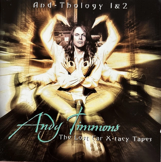 AND THOLOGY 1 2 The Lost Ear X tacy Tapes Andy Timmons