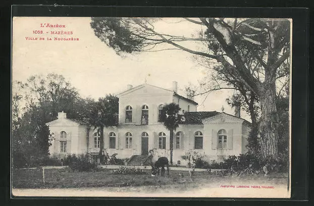 CPA Mazeres, Villa de la Nougarede