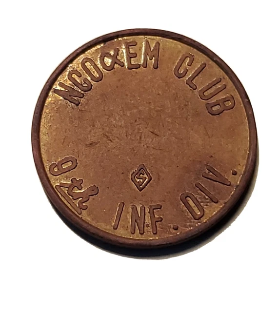 VIETNAM TRADE TOKEN Nco & Em Club 9th Inf. Div (likely landbased club