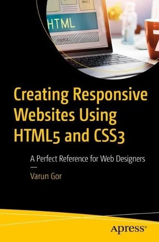 CREATING RESPONSIVE WEBSITES Using HTML and CSS - 9781484297827 £34.28 ...