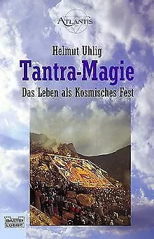 Tantra-Magie von Helmut Uhlig | Buch | Zustand gut