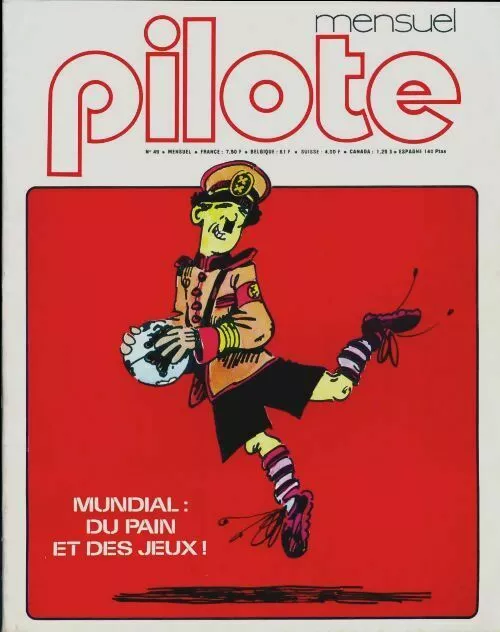 2862732 - Pilote mensuel n°49 : Mundial, du pain et des jeux ! - Collectif