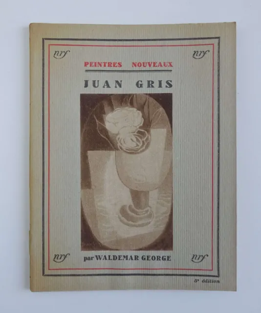 Waldemar George JUAN GRIS illustrations  EO 1931