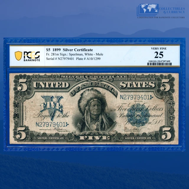 Fr.281m 1899 $5 Five Dollars Silver Certificate "CHIEF NOTE", PCGS 25 #79401