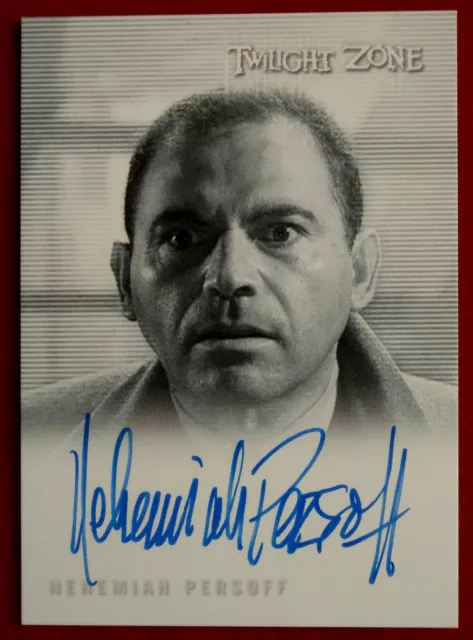 TWILIGHT ZONE - NEHEMIAH PERSOFF - Hand-Signed Autograph Card - LIMITED EDITION