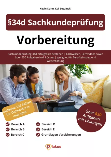 §34d Sachkundeprüfung Vorbereitung | Kevin Kuhn (u. a.) | Taschenbuch | 139 S.