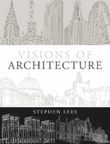 Stephen Lees Visions of Architecture (Poche)
