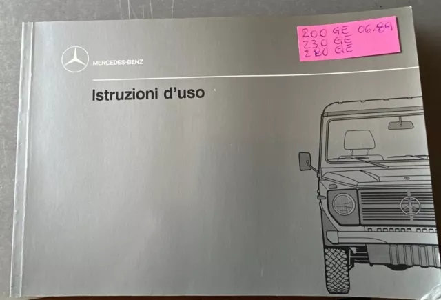 Mercedes 200/230/280 GE Libretto Uso E Manutenzione