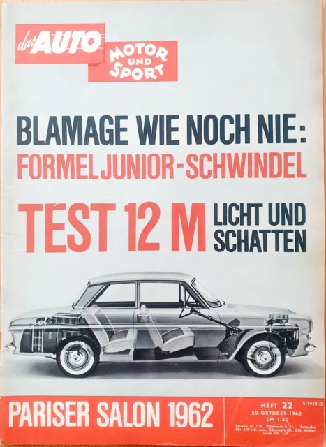 Auto Motor und Sport ●Zeitschrift von Nr. 22/Oktober 1962 ● Ford 12 M  Test●