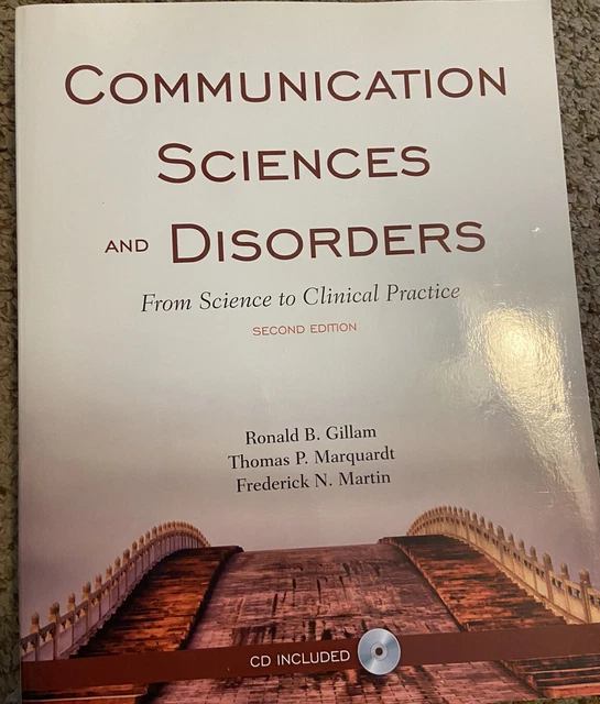 COMMUNICATION SCIENCES AND Disorders From Science to Clinical