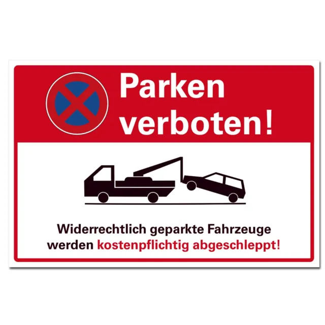 Parken verboten - Schild Abschleppen 30x20cm