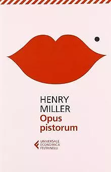 Opus pistorum de Miller, Henry | Livre | état acceptable