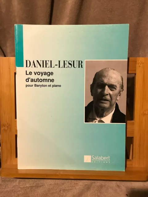 Daniel-Lesur Le Voyage d'automne pour baryton et piano partition ed. Salabert
