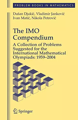 The Imo Compendium: A Collection of Problems Suggested for the International Mat