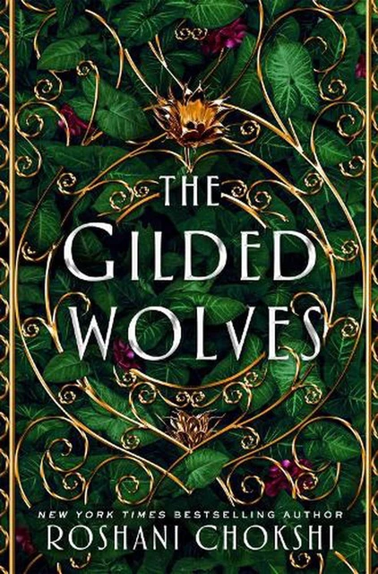 The Gilded Wolves: A Novel by Roshani Chokshi (English) Hardcover Book