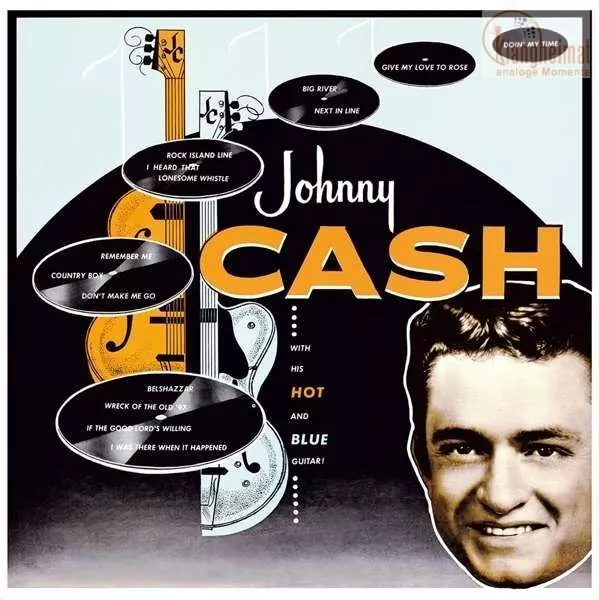 CASH JOHNNY - With His Hot And Blue Guitar