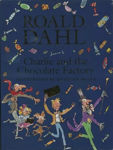 Charlie And The Chocolate Factory By Roald, Illustrated By Quentin Blake Dahl