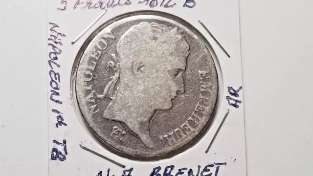 France : 5 francs 1812 B.Napoléon Ier