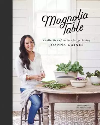 Magnolia Table: A Collection of Recipes for Gathering - Hardcover - GOOD
