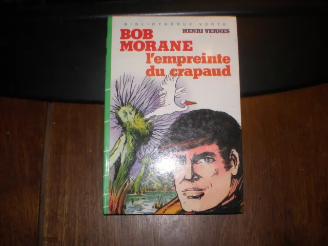 H.vernes/Bob Morane/L'empreinte Du Crapaud Bibliotheque Verte Hachette 1983