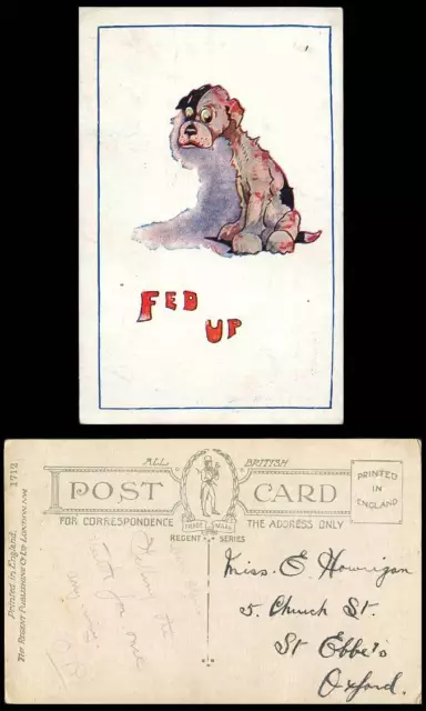 CHIOT CHIOT, FATIGUÉ, humour comique vieille carte postale Regent ...