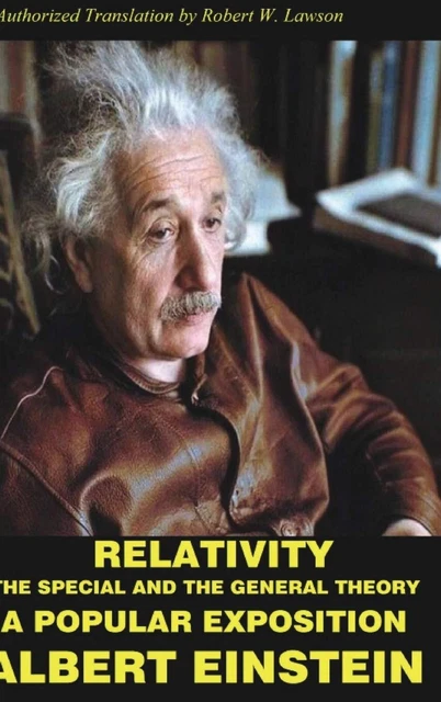 RELATIVITÉ: THE SPECIAL Et Général Theory A Populaires Exposition Par ...