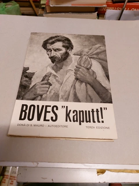 Donà di S. Mauro BOVES KAPUTT ! 3° ed. 1974 24a24