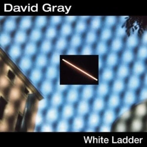 White Ladder by David Gray