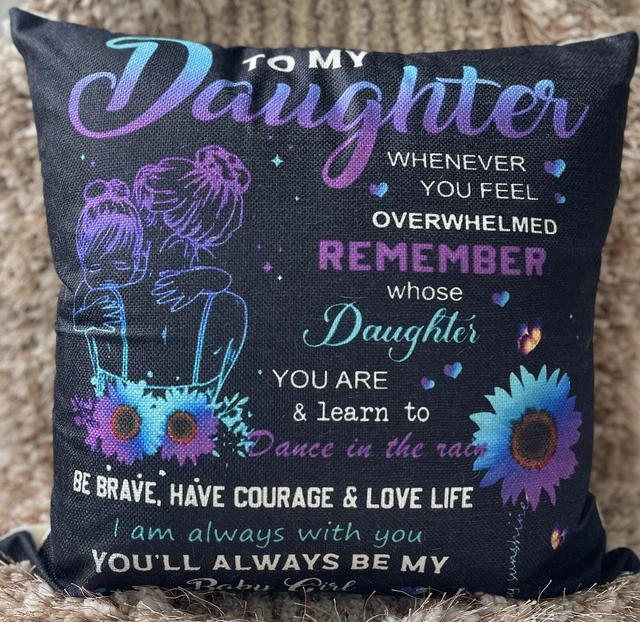 To My Daughter Pillow Cover Case Cotton Pillow Linen Gift For Daughter 8x12inch