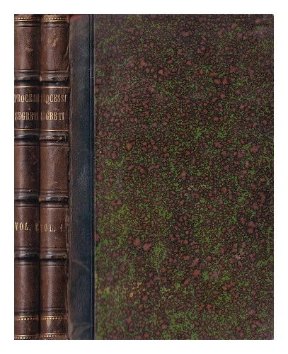 PAPAL STATES. TRIBUNALE SUPREMO DELLA SACRA CONSULTA Processi segreti