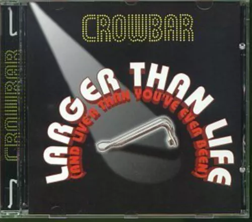 Crowbar - Larger Than Life [New CD] Canada - Import