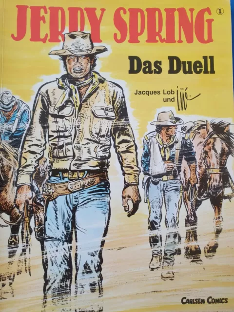 Jerry Spring  Nr. 1, Das Duell, Carlsen-Comic-Album, 1. Auflage 1987
